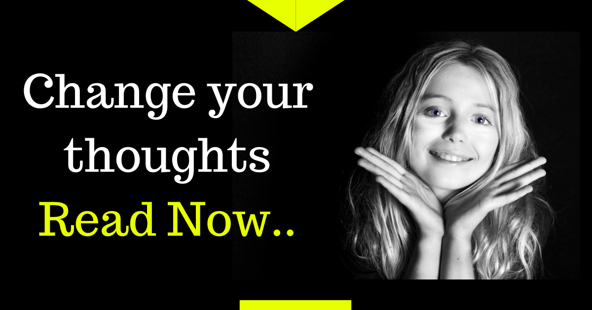 Change your thoughts | Inspirational Success Quotes