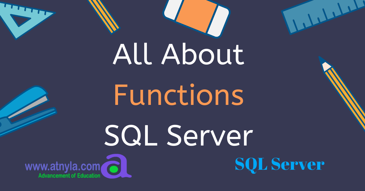 Function in SQL Server with Examples