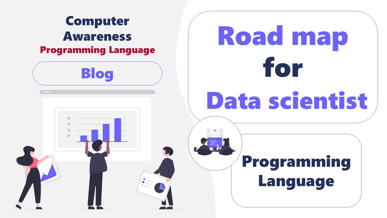 Road map for Data scientist