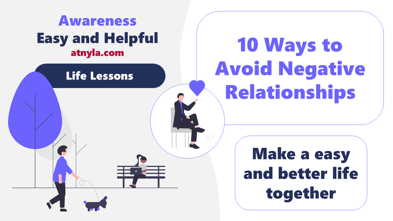 10 Ways to Avoid Negative Relationships