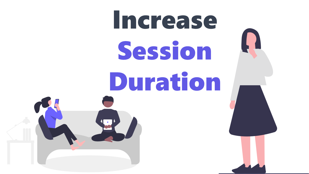 How to increase Session Duration in my website