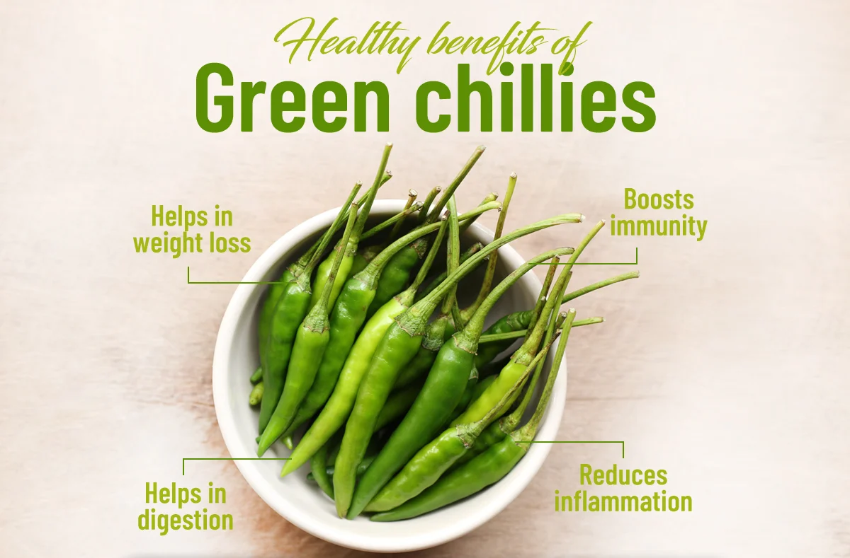 Benefits of Green Chillies