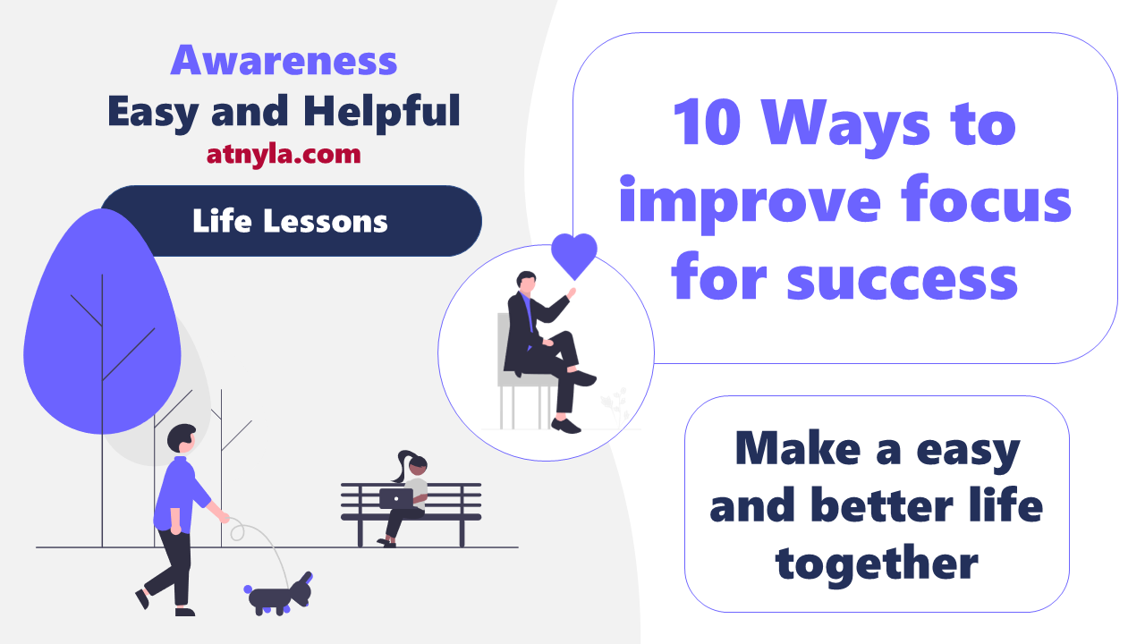 Ways to improve focus for success