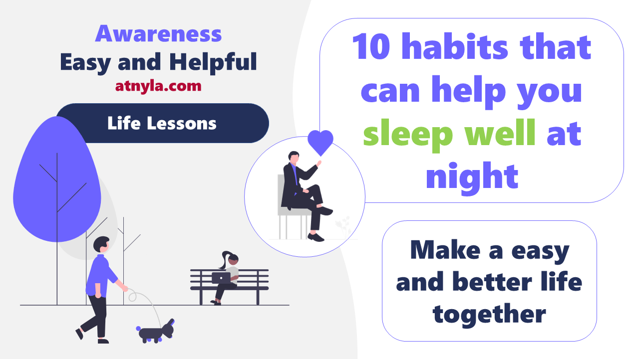 ten habits that can help you sleep well at night