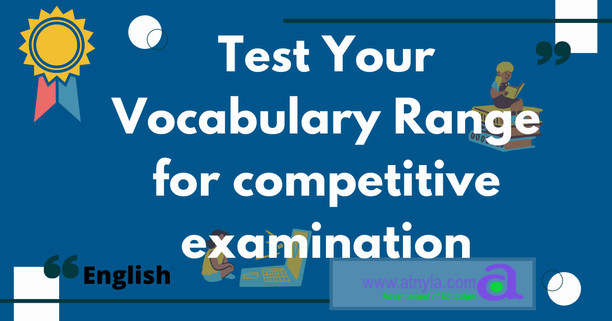 Vocabulary for Competitive Examination